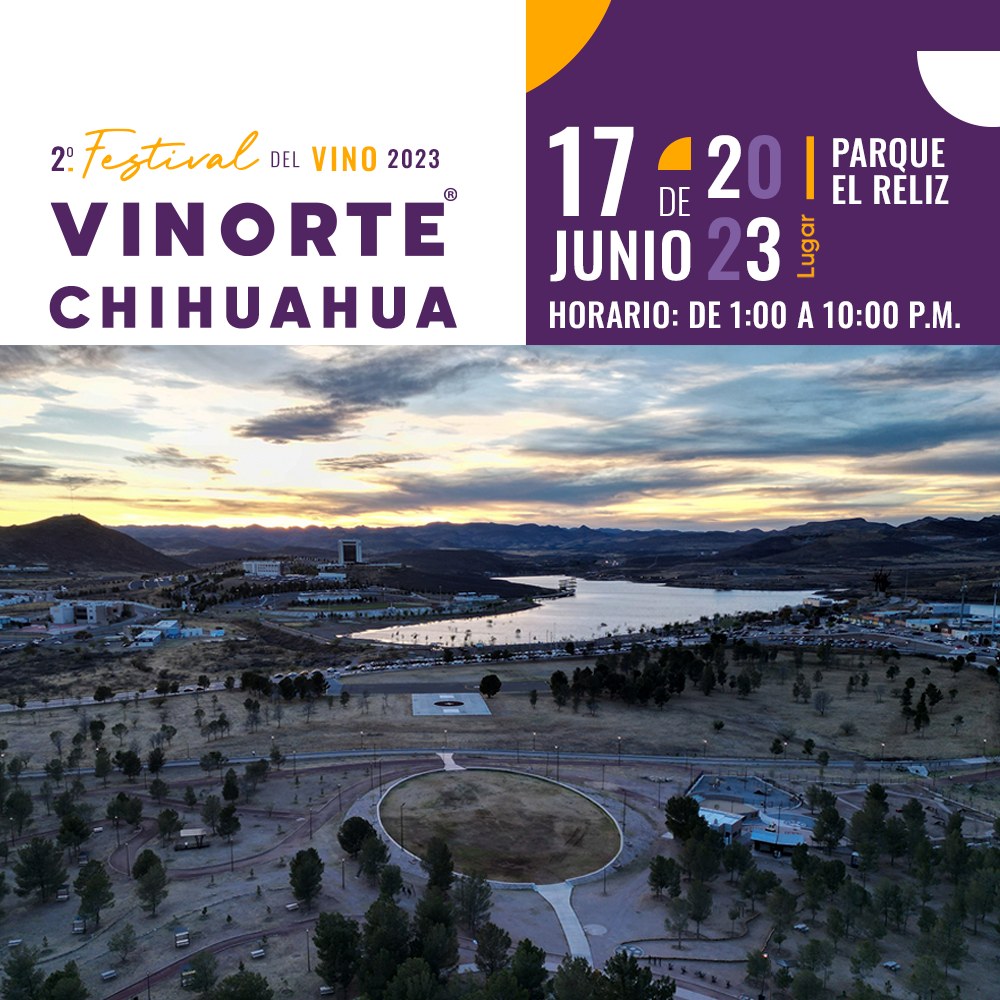 2do Festival del Vino 2023 Vinorte Chihuahua