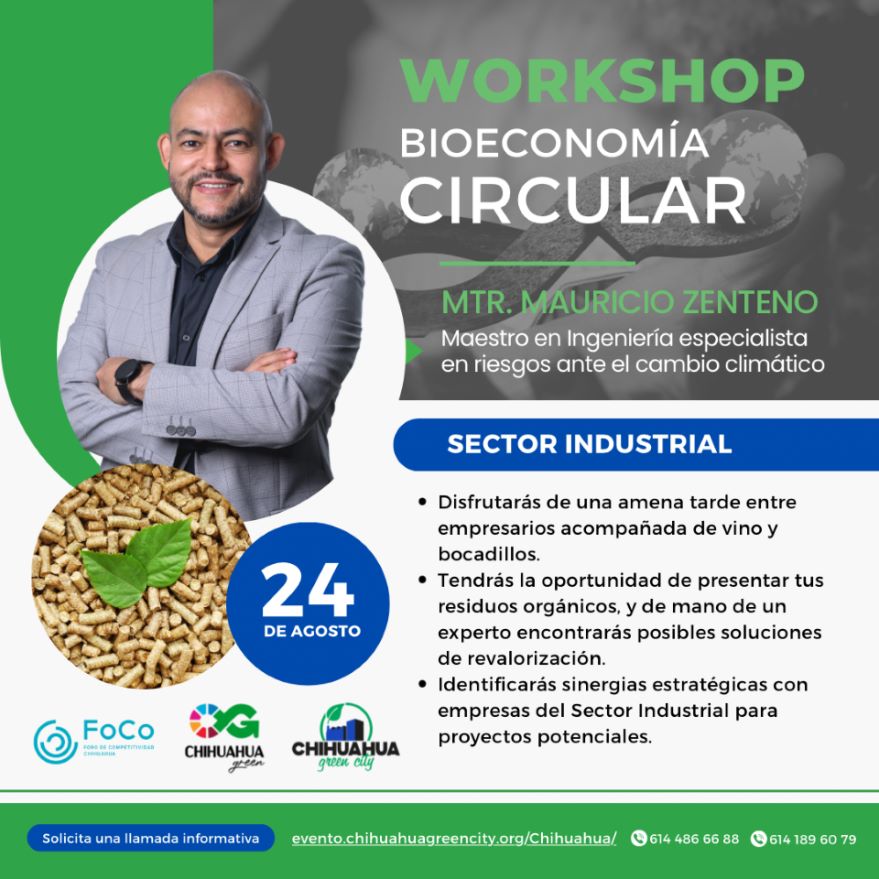 Workshop Bioeconomía Circular organizado por Chihuahua Green City