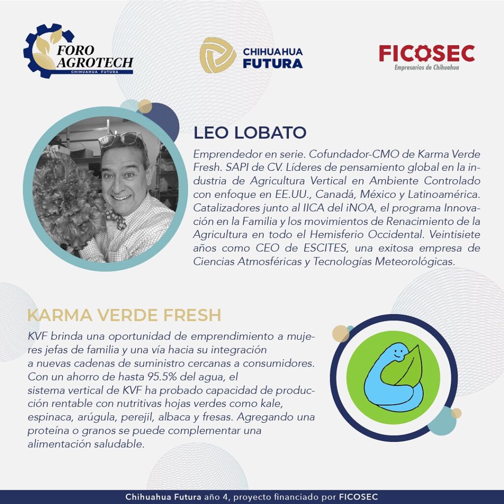 Foro AgroTech Chihuahua Futura Ficosec Leo Lobato Karma Verde Fresh