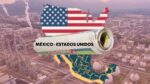 Análisis sobre la revisión del T-MEC en 2026 y las tensiones entre México y Estados Unidos que podrían impactar el comercio, la inversión y la economía de Chihuahua.