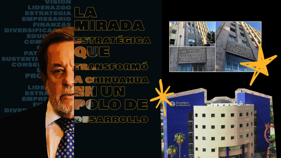 Eloy Santiago Vallina Lagüera, empresario chihuahuense, impulsor del desarrollo económico, educativo y cultural en el estado de Chihuahua.
