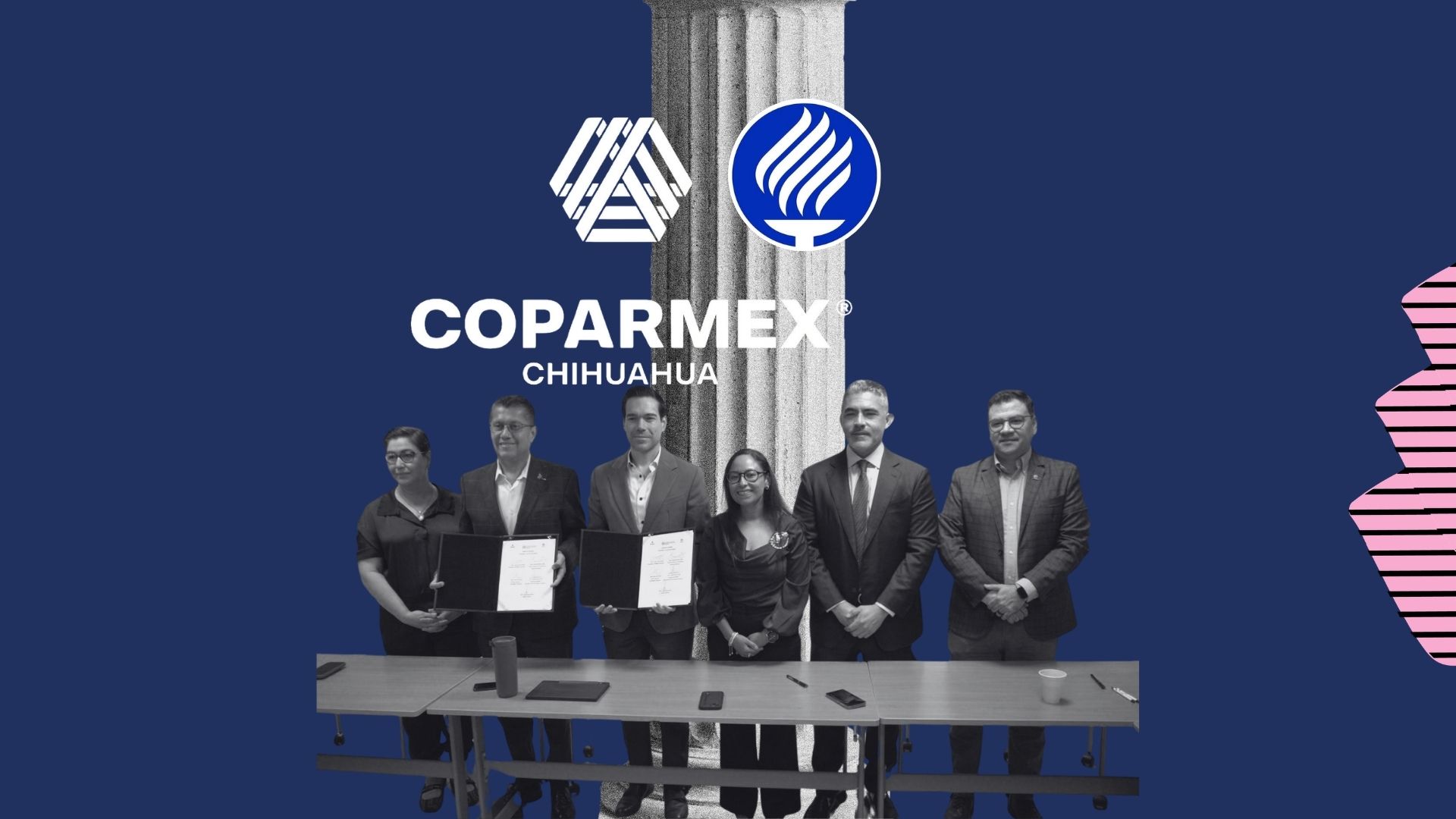 COPARMEX Chihuahua y Tec de Monterrey fortalecen alianza por el talento Representantes de COPARMEX Chihuahua y del Tecnológico de Monterrey Campus Chihuahua durante la firma del convenio de colaboración para fortalecer la vinculación entre la academia y el sector empresarial.