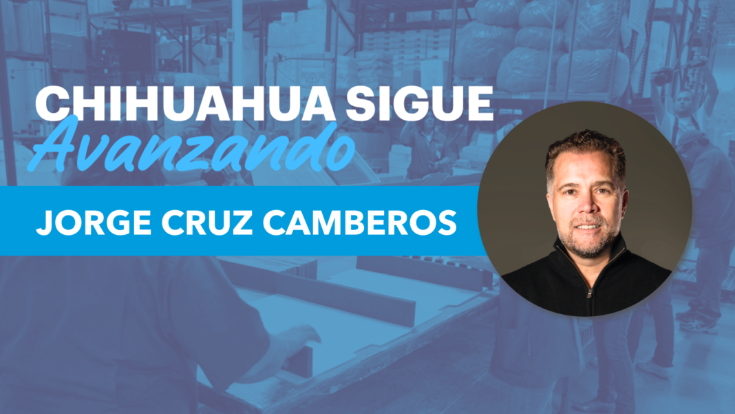 Chihuahua sigue avanzando Chihuahua Capital y su desarrollo económico, industrial y empresarial